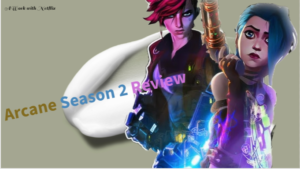 Arcane-Season-2-Review-Symphony-of-Chaos-and-Heart