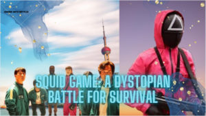 netflix-squid-game-a-dystopian-battle-for-survival