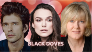 black-doves-a-gripping-spy-drama-with-keira-knightley